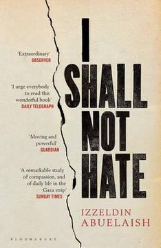 portada i shall not hate: a gaza doctor's journey on the road to peace and human dignity (in English)