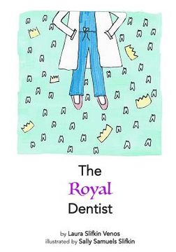 portada The Royal Dentist (en Inglés)