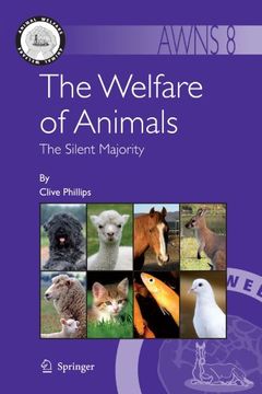 the welfare of animals: the silent majority