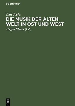 portada Die Musik der Alten Welt in ost und West (in German)