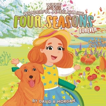 portada Winnie and Her Wonderful Wheelchair's Four Seasons Forever