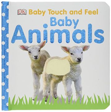 portada Baby Touch and Feel: Baby Animals (in English)