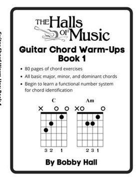 portada The Halls of Music Chord Warmups for Guitar Book 1 (en Inglés)