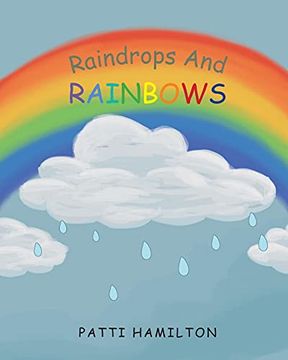 portada Raindrops and Rainbows (en Inglés)