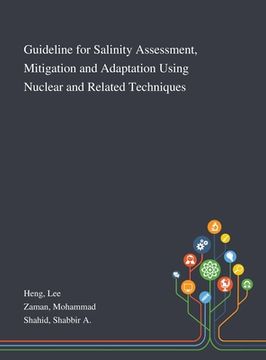 portada Guideline for Salinity Assessment, Mitigation and Adaptation Using Nuclear and Related Techniques (in English)