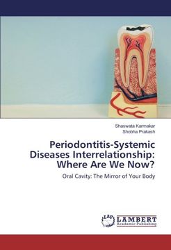 portada Periodontitis-Systemic Diseases Interrelationship: Where Are We Now?: Oral Cavity: The Mirror of Your Body