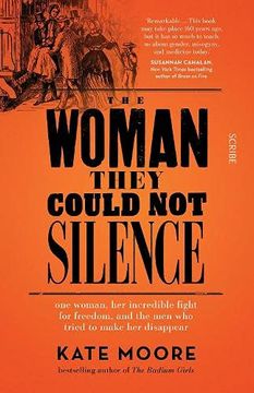 portada The Woman They Could not Silence: One Woman, her Incredible Fight for Freedom, and the men who Tried to Make her Disappear 