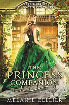 portada The Princess Companion: A Retelling of the Princess and the Pea: 1 (The Four Kingdoms) (en Inglés)