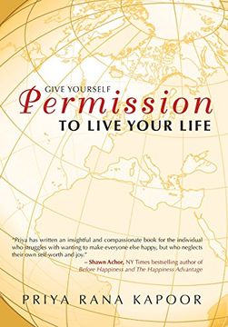 portada Give YourSelf Permission to Live Your Life