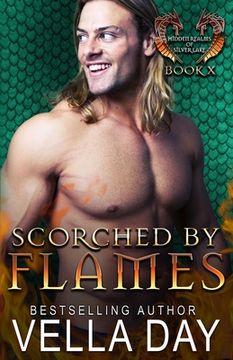 portada Scorched By Flames: Hot Paranormal Dragon Shifter Romance
