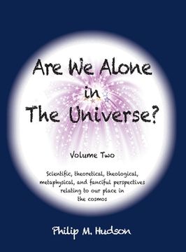 portada Are We Alone in The Universe?: Volume Two (en Inglés)