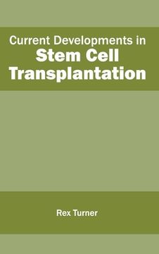 portada Current Developments in Stem Cell Transplantation (in English)