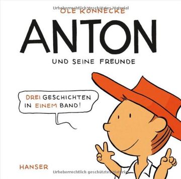portada Anton und seine Freunde: Drei Geschichten in einem Band! (in German)