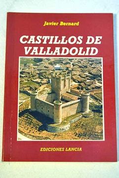 portada Castillos de Valladolid (Arte y turismo) (Spanish Edition)