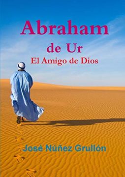 portada Abraham de ur, el Amigo de Dios