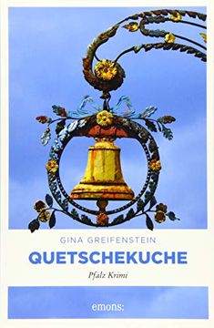 portada Quetschekuche: Pfalz Krimi (en Alemán)