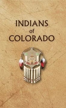 portada Indians of Colorado (en Inglés)