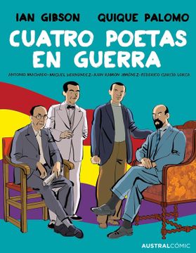 portada Cuatro Poetas en Guerra (Novela Grafica) (in Spanish)