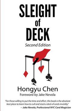 portada Sleight of Deck: Second Edition: Find the Cards you Need and Deal Them Where You Want (en Inglés)