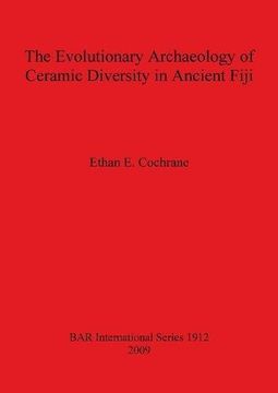 portada evolutionary archaeology of ceramic diversity in ancient fiji bar s1912