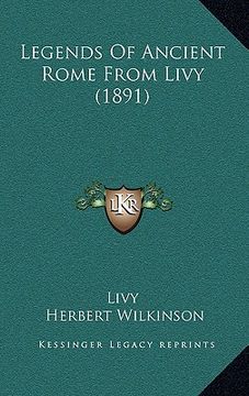portada legends of ancient rome from livy (1891) (in English)