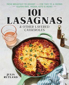 portada 101 Lasagnas & Other Layered Casseroles (en Inglés)