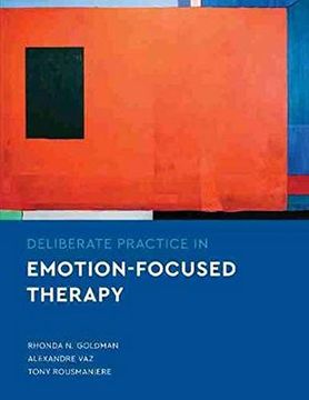 portada Deliberate Practice in Emotion-Focused Therapy (Essentials of Deliberate Practice) 