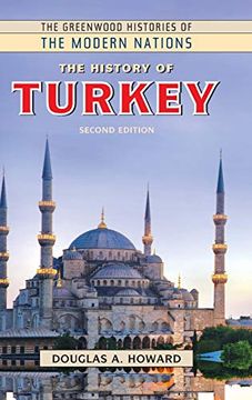 portada The History of Turkey (Greenwood Histories of the Modern Nations) (en Inglés)
