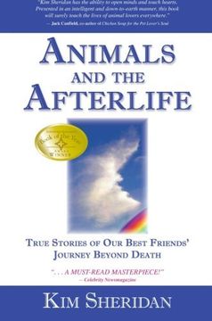 portada Animals and the Afterlife: True Stories of Our Best Friends' Journey Beyond Death (in English)
