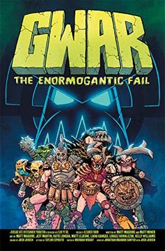 portada Gwar: The Enormogantic Fail