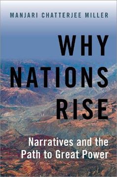 portada Why Nations Rise: Narratives and the Path to Great Power (en Inglés)