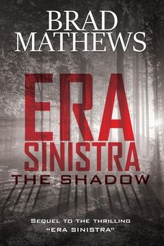 portada Era Sinistra-The Shadow (en Inglés)