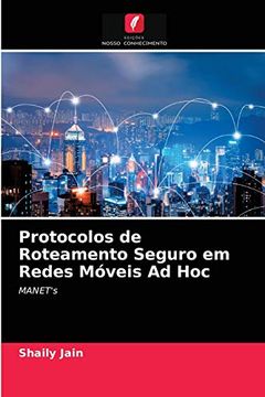 portada Protocolos de Roteamento Seguro em Redes Móveis ad Hoc: Manet'Se (en Portugués)