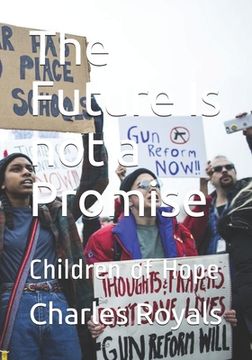 portada The Future Is Not a Promise: Children of Hope