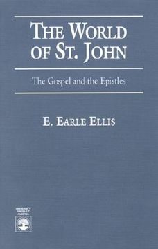 portada the world of st. john: the gospel and the epistles