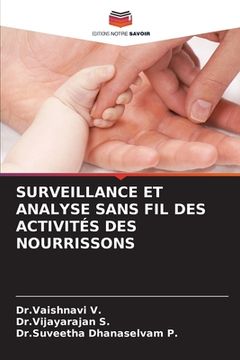 portada Surveillance Et Analyse Sans Fil Des Activités Des Nourrissons (en Francés)