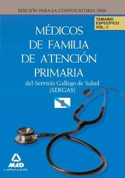 portada Médicos De Familia De Atención Primaria Del Servicio Gallego De Salud-Sergas. Temario Específico Volumen Ii
