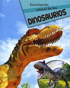 Libro Enciclopedia Infantil de los Dinosaurios, Silver Dolphin (Mammoth),  ISBN 9786075321578. Comprar en Buscalibre
