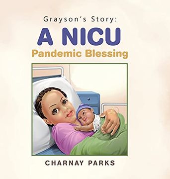portada Grayson'S Story: A Nicu Pandemic Blessing (en Inglés)