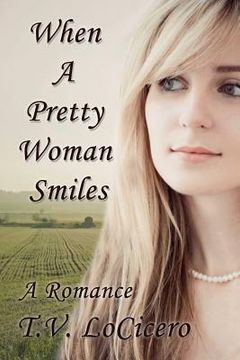 portada When A Pretty Woman Smiles (en Inglés)