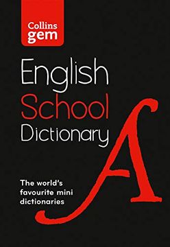 portada Collins gem School Dictionary: Trusted Support for Learning, in a Mini-Format 