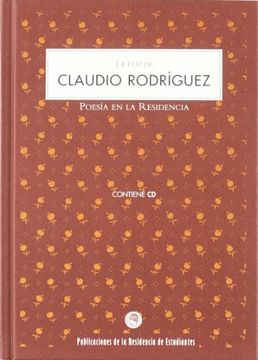 portada Poesía en la Residencia. Claudio Rodríguez<Br>La voz de Claudio Rodríguez (in Spanish)