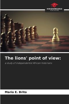 portada The lions' point of view (en Inglés)