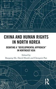 portada China and Human Rights in North Korea (Politics in Asia) (en Inglés)