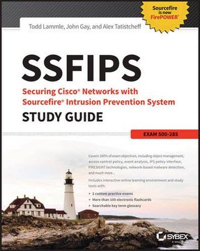 portada Ssfips Securing Cisco Networks with Sourcefire Intrusion Prevention System Study Guide: Exam 500-285