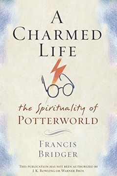 portada A Charmed Life: The Spirituality of Potterworld 