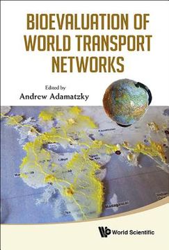 portada bioevaluation of world transport networks