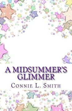 portada A Midsummer's Glimmer: A Children's Prequel to The Division Chronicles (en Inglés)