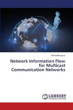 portada Network Information Flow for Multicast Communication Networks