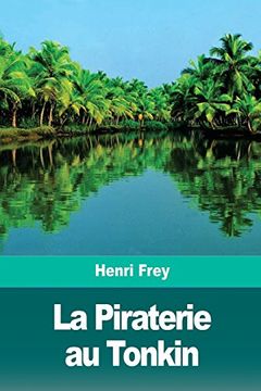 portada La Piraterie au Tonkin (in French)